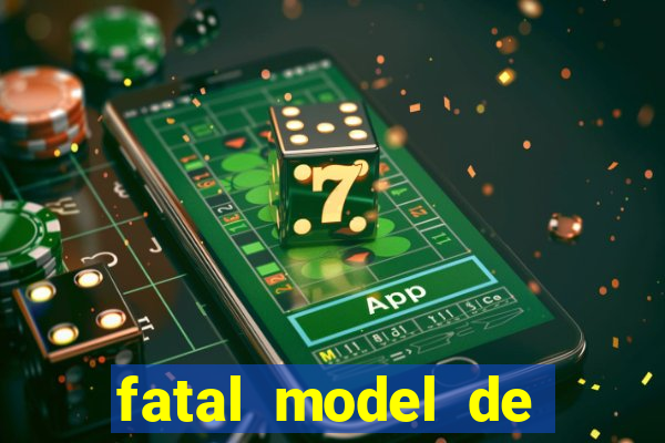 fatal model de porto alegre